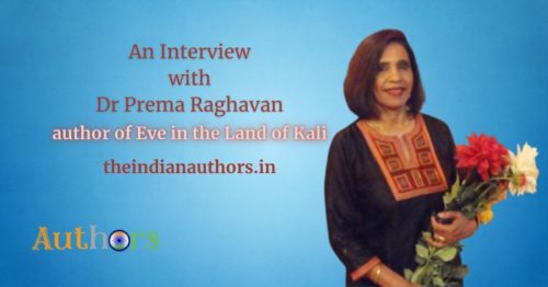 An Interview with Dr Prema Raghavan The Indian Authors