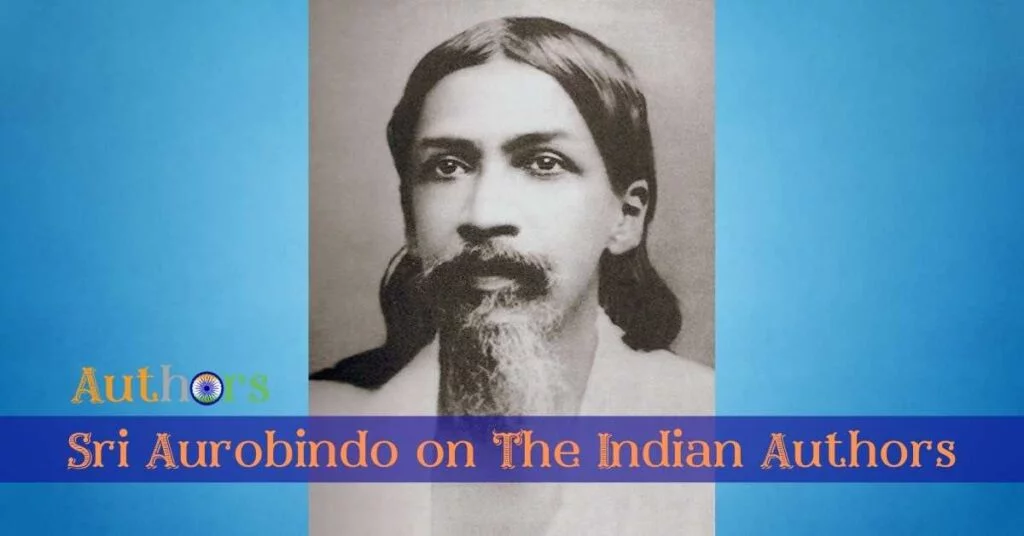 Sri Aurobindo the Indian Authors biography books
